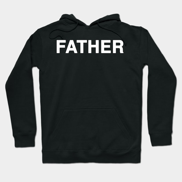 FATHER Typography Hoodie by Holy Bible Verses